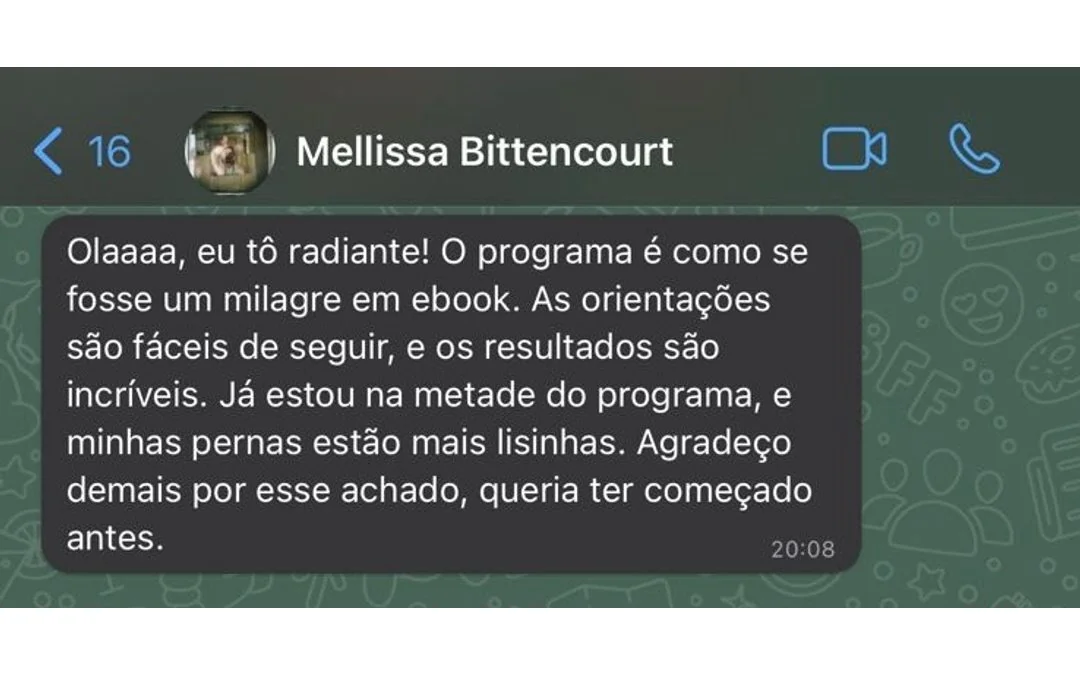 Depoimento de Mellissa Bittencourt: radiante na metade do programa, com as pernas mais lisinhas e orientações fáceis de seguir